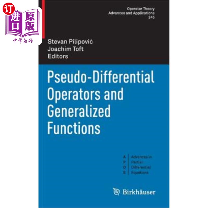 海外直订Pseudo-Differential Operators and Generalized Functions 伪微分算子与广义函数