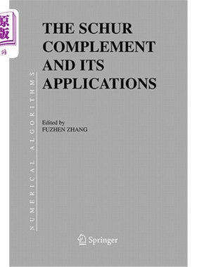 海外直订The Schur Complement and Its Applications 舒尔补语及其应用