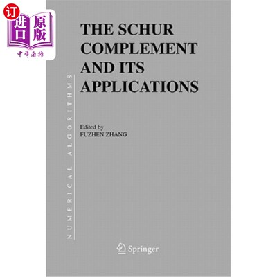 海外直订The Schur Complement and Its Applications 舒尔补语及其应用