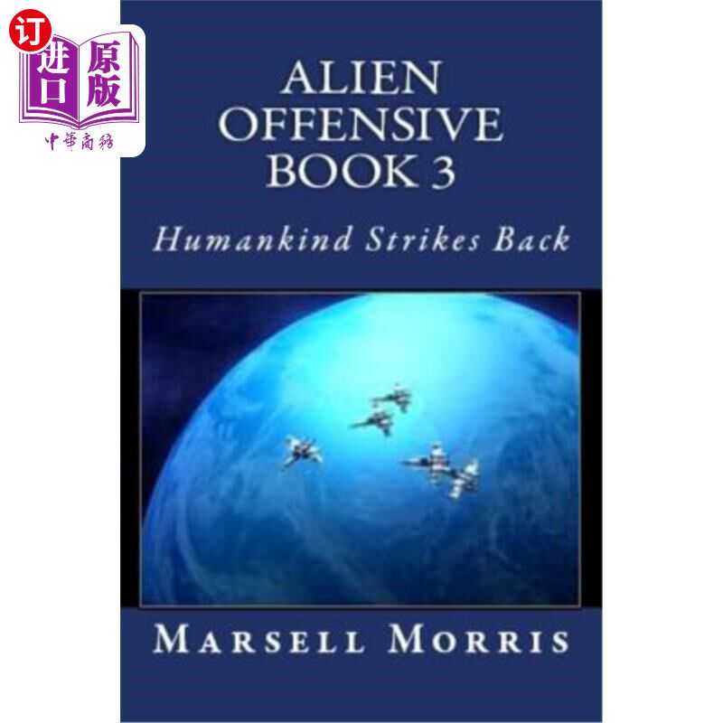 海外直订Alien Offensive Book 3: Humankind Strikes Back 外星人攻击书3：人类反击