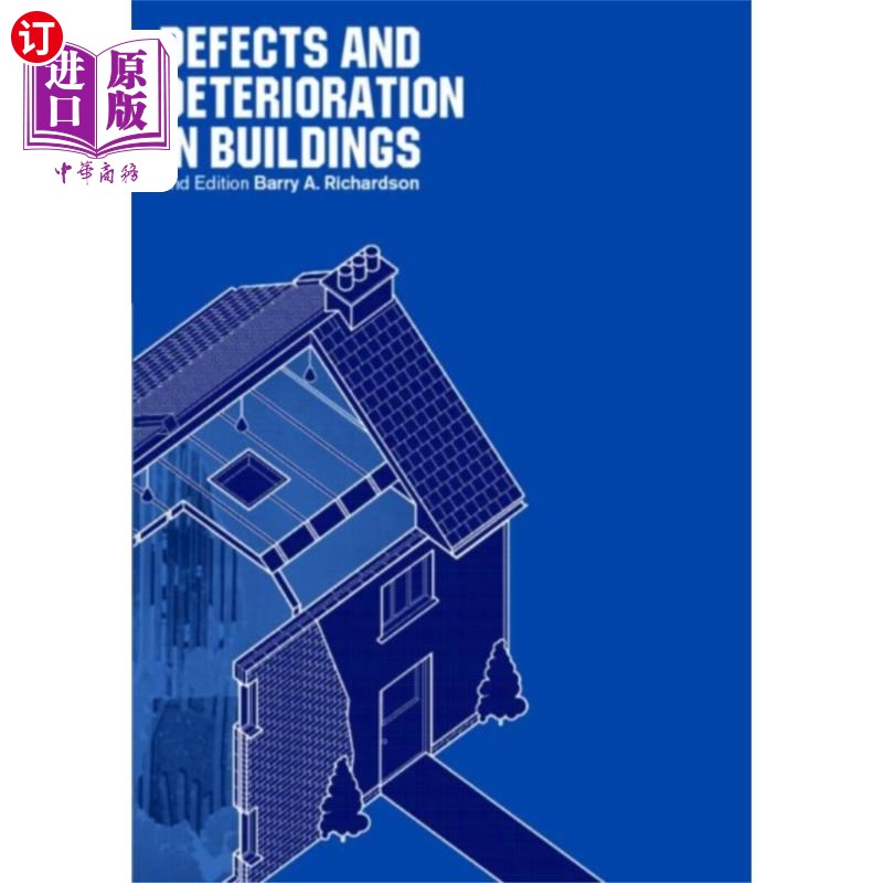 海外直订Defects and Deterioration in Buildings 建筑物的缺陷和退化