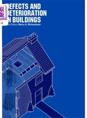 海外直订Defects and Deterioration in Buildings 建筑物的缺陷和退化