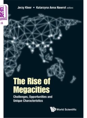 海外直订Rise of Megacities, The: Challenges, Opportunities and Unique Characteristics 大城市的崛起：挑战、机遇和独