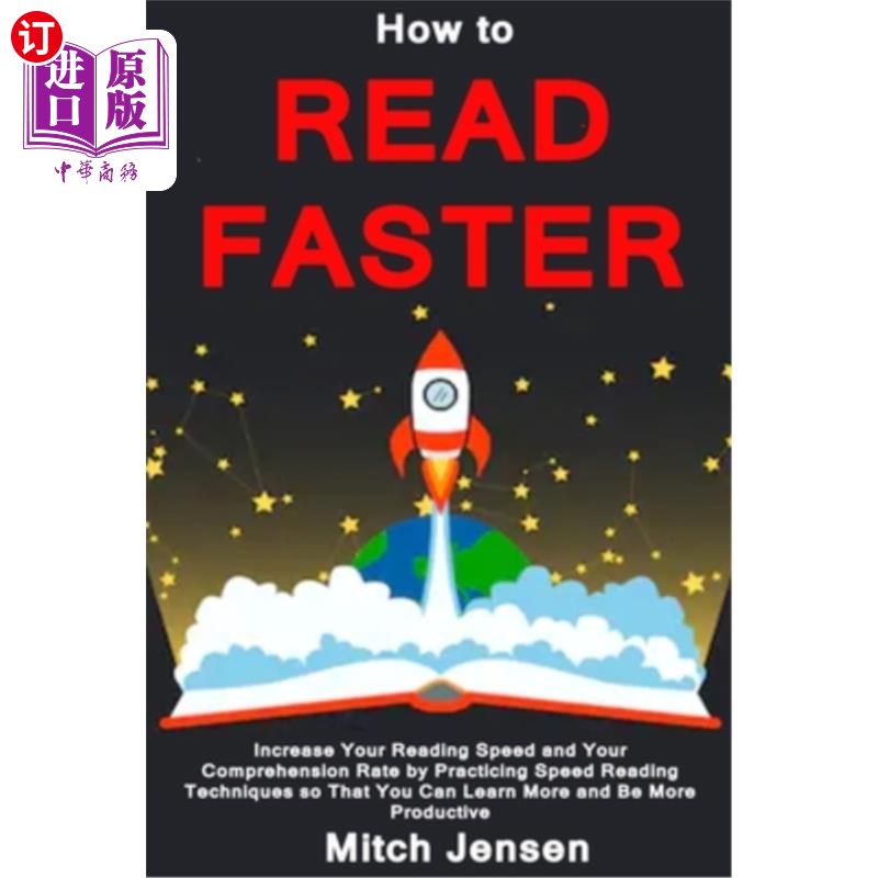 海外直订How to Read Faster: Increase Your Reading Speed and Your Comprehension Rate by P 如何更快地阅读：通过练习快