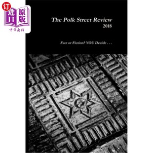 海外直订The Polk Street Review 2018 《2018年波尔克街评论》