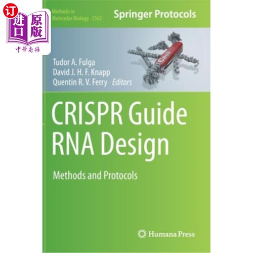 海外直订Crispr Guide RNA Design: Methods and Protocols Crispr指南RNA设计:方法和协议