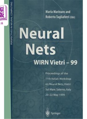 海外直订Neural Nets Wirn Vietri-99: Proceedings of the 11th Italian Workshop on Neural N Vietri-99神