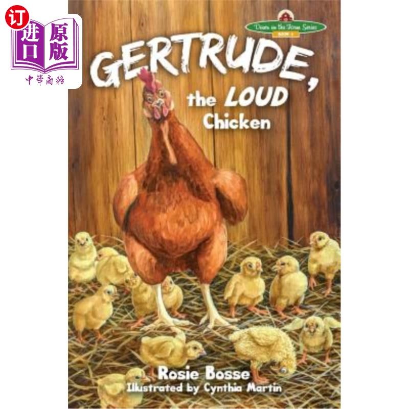海外直订gertrude: the loud chicken 格特鲁德:大声的鸡