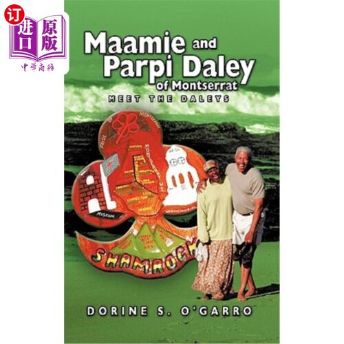 海外直订Maamie and Parpi Daley of Montserrat: Meet the Daleys 蒙特塞拉特的玛米和帕尔皮·戴利：见见戴利一家