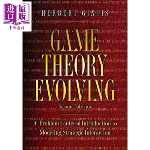 现货 博弈论的演变 以问题为中心的战略互动建模介绍 第2版 修订版 英文原版 Game Theory Evolving Herbert Gintis【中商原版】