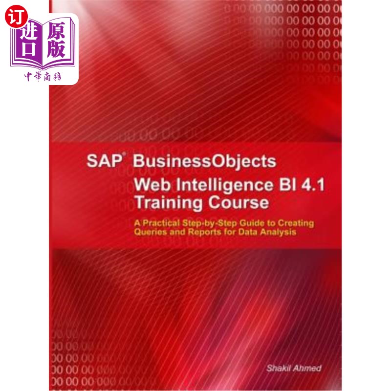 海外直订SAP Businessobjects Web Intelligence 4.1 Training Course SAP BusinessObjects Web Intelligen