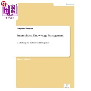 Knowledge 跨国企业面临 Challenge Multinational for 海外直订Intercultural 跨文化知识管理 Enterprises Management