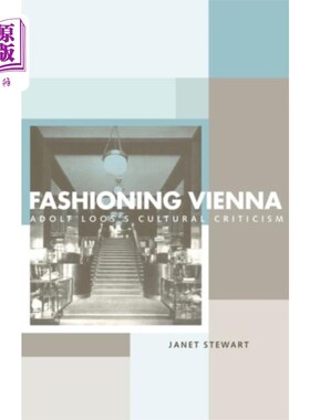 海外直订Fashioning Vienna 加工维也纳