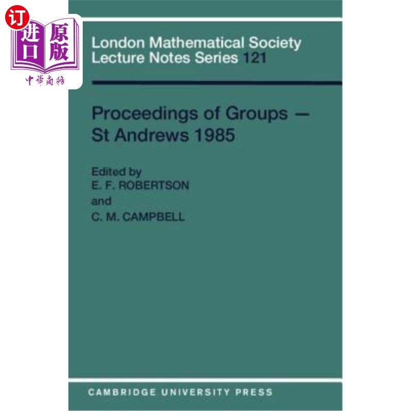 海外直订Proceedings of Groups- St. Andrews 1985 Groups-St学报》上。1985年安德鲁斯