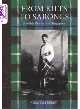 海外直订From Kilts to Sarongs 从苏格兰短裙到纱笼裙