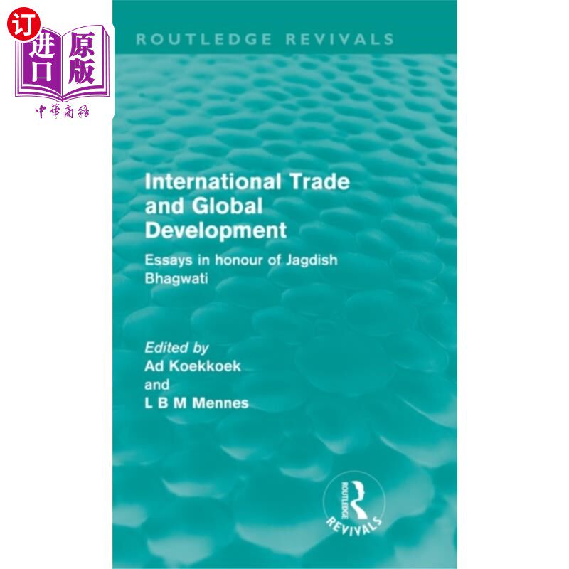 海外直订International Trade and Global Development (Rout... 国际贸易与全球发展(劳特利奇复兴)