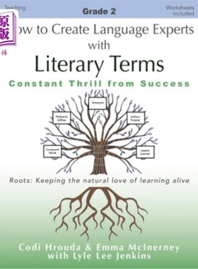 海外直订How to Create Language Experts with Literary Terms Grade 2: Constant Thrill from 如何用文学术语培养语言专家