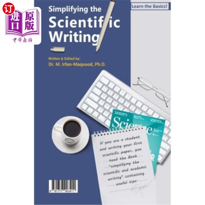 海外直订Simplifying the Scientific Writing: Learn the Basics! 简化科学写作:学习基础知识!