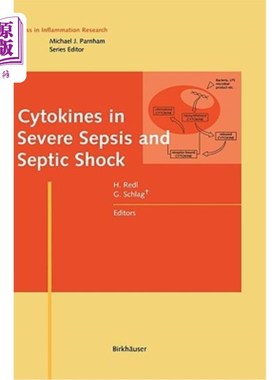 海外直订医药图书Cytokines in Severe Sepsis and Septic Shock 严重脓毒症和脓毒症休克中的细胞因子