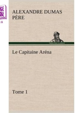 海外直订法语 Le Capitaine Aréna - Tome 1 竞技场船长-第一卷