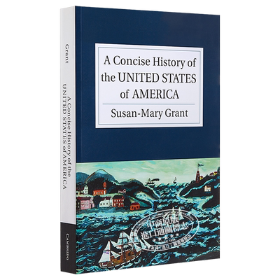 A Concise History of the United States of America 英文原版 美利坚合众国简史（剑桥国别简史丛书）美国历史【中商原版】