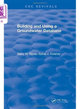海外直订Building and Using a Groundwater Database 建立和使用地下水数据库