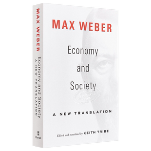 Economy and Society A New Translation 豆瓣高分 英文原版 经济与社会 Max Weber【中商原版】