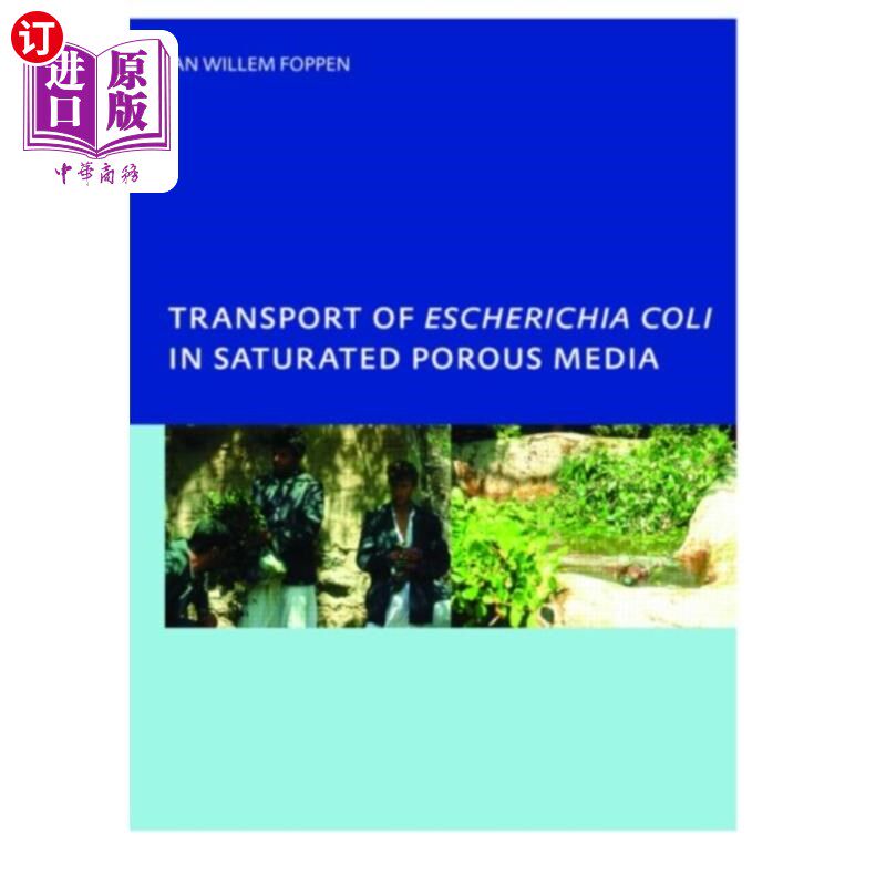 海外直订Transport of Escherichia coli in Saturated Porou... 大肠杆菌在饱和多孔介质中的迁移
