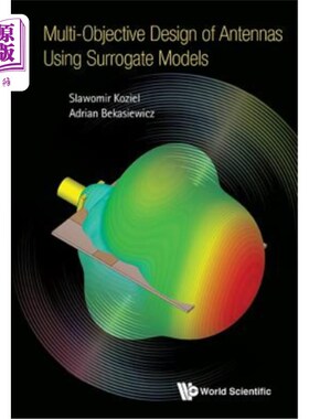 海外直订Multi-Objective Design of Antennas Using Surrogate Models 基于代理模型的天线多目标设计