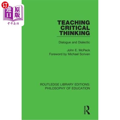 海外直订Teaching Critical Thinking: Dialogue and Dialectic 教授批判性思维：对话与辩证法