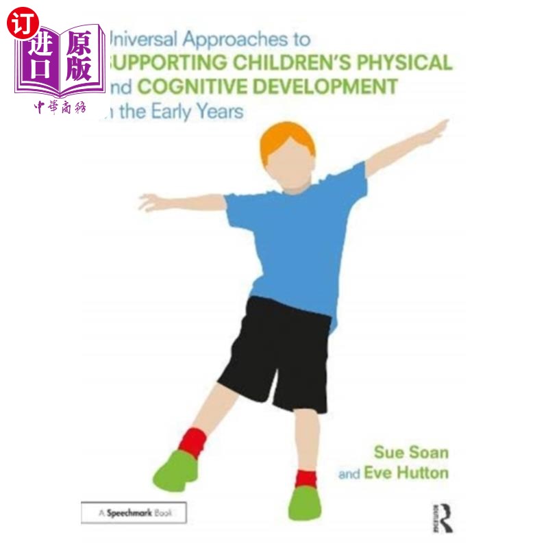 海外直订Universal Approaches to Support Children's Physi... 支持儿童早年身体和认知发展的通用方法