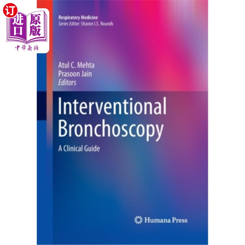海外直订医药图书Interventional Bronchoscopy: A Clinical Guide 介入性支气管镜检查：临床指南