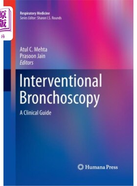 海外直订医药图书Interventional Bronchoscopy: A Clinical Guide 介入性支气管镜检查：临床指南