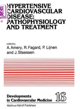 海外直订医药图书Hypertensive Cardiovascular Disease: Pathophysiology and Treatment: Pathophysiol 高血压性心血管疾病