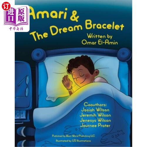海外直订Amari and the Dream Bracelet 阿玛莉和梦幻手镯
