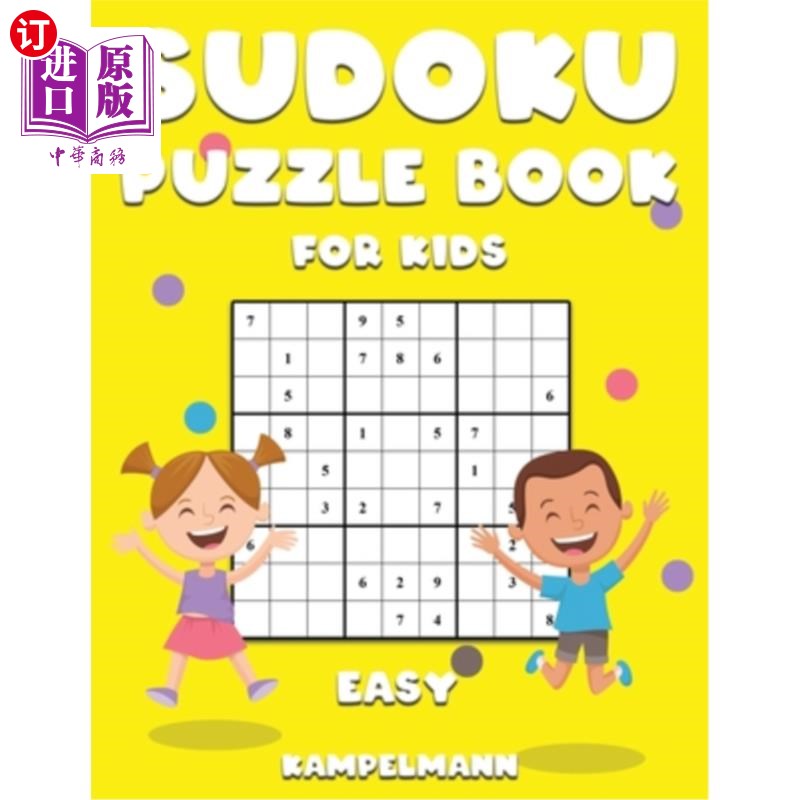 海外直订Sudoku Puzzle Book for Kids Easy: 200 Easy Difficulty Sudokus for Kids with Inst 儿童数独益智书简易：200个