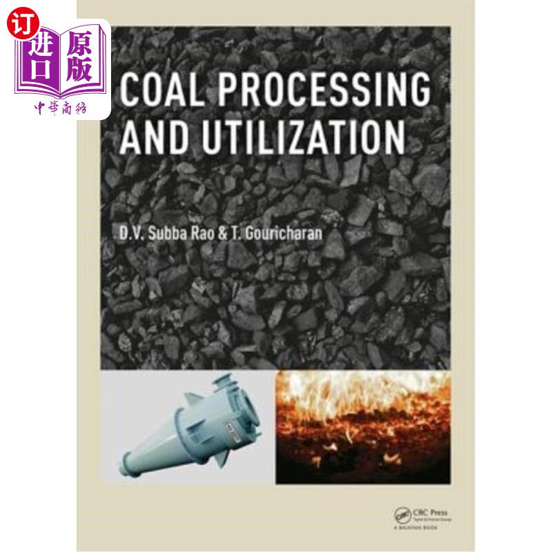 海外直订Coal Processing and Utilization 煤炭加工利用