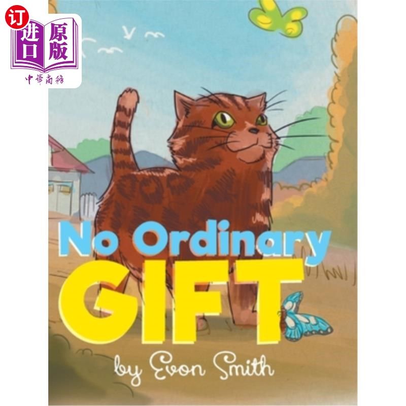 【中商海外直订】no ordinary gift 不是普通的礼物