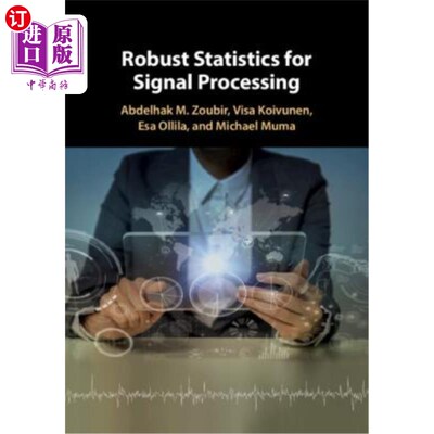 海外直订Robust Statistics for Signal Processing 信号处理的稳健统计