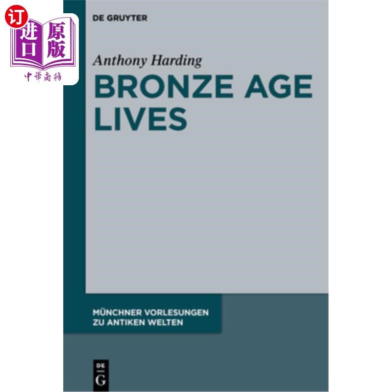 海外直订bronze age lives 青铜时代的生活