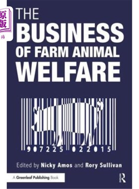 海外直订The Business of Farm Animal Welfare 农场动物福利事业
