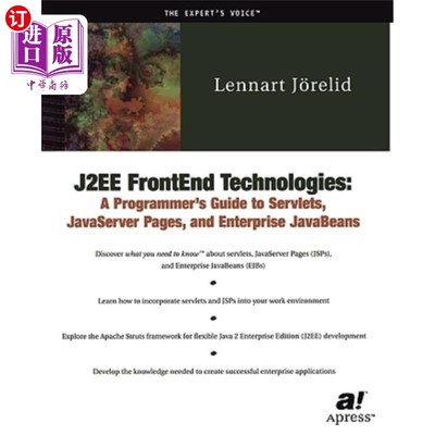 海外直订J2ee Frontend Technologies: A Programmer's Guide to Servlets, JavaServer Pages,  J2ee前端技术：Servle