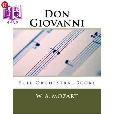 海外直订Don Giovanni (full orchestral score): Peters Edition 唐·乔瓦尼（管弦全谱）：彼得斯版