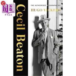 Beaton 塞西尔·比顿 The Biography 授权传记 Authorized 海外直订Cecil