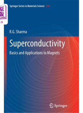 海外直订Superconductivity: Basics and Applications to Magnets 超导性：磁体的基础和应用
