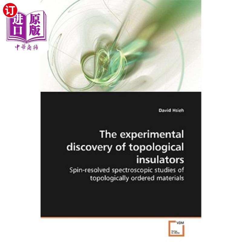 海外直订The Experimental Discovery of Topological Insulators 拓扑绝缘体的实验发现