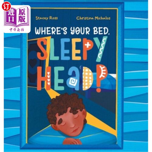 海外直订Where's your bed, sleepyhead? 你的床呢，瞌睡虫?