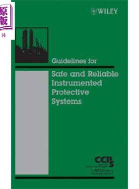 现货 Guidelines for Safe and Reliable Instrumented Protective Systems【中商原版】