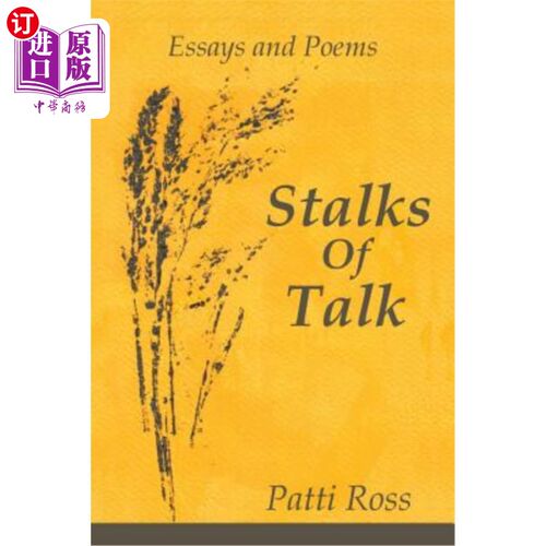 海外直订Stalks Of Talk: Essays and Poems 话题：散文和诗歌
