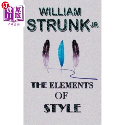 海外直订The Elements of Style 风格元素